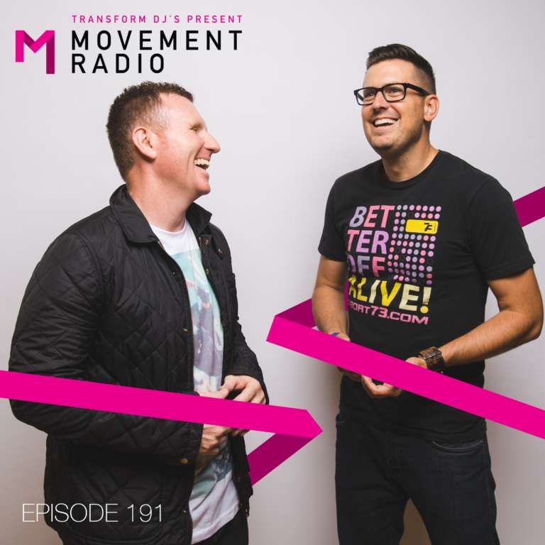 Movement Radio – Episode 191